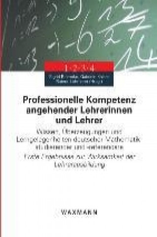 Professionelle Kompetenz angehender Lehrerinnen und Lehrer