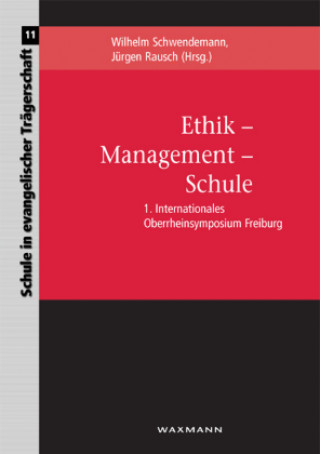 Ethik - Management - Schule