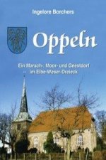 Oppeln, ein Marsch-, Moor- und Geestdorf im Elbe-Weser-Dreieck