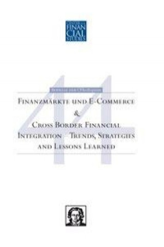 Finanzmärkte und E-Commerce - Cross Border Financial Integration