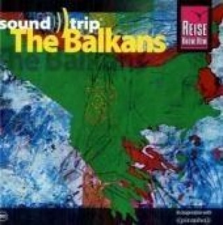 Soundtrip 3/The Balkans