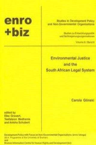 Environmental Justice and the South African Legal System