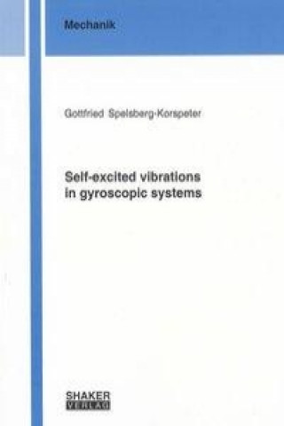 Self-excited vibrations in gyroscopic systems