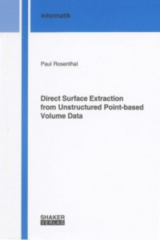 Direct Surface Extraction from Unstructured Point-based Volume Data