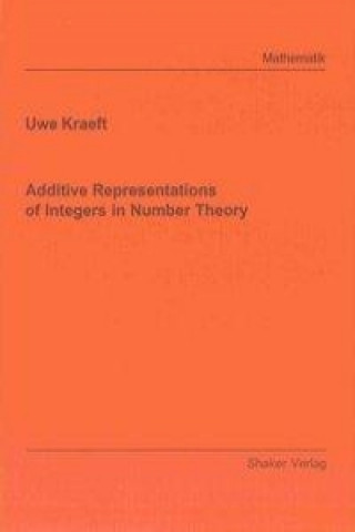 Additive Representations of Integers in Number Theory