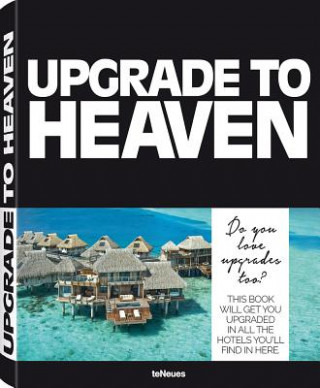 Upgrade to Heaven
