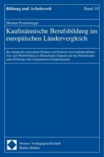 Kaufmännische Berufsbildung im europäischen Ländervergleich