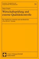 Wirtschaftsprüfung und externe Qualitätskontrolle. Dissertation
