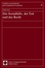 Die Sozialhilfe, der Tod und das Recht