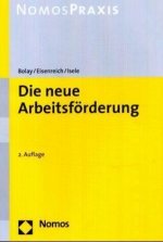 Die neue Arbeitsförderung