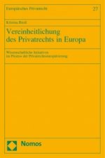 Vereinheitlichung des Privatrechts in Europa