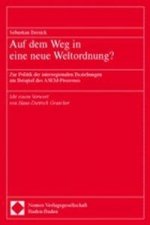 Auf dem Weg in eine neue Weltordnung?