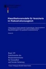 Klassifikationsmodelle für Versicherte im Risikostrukturausgleich