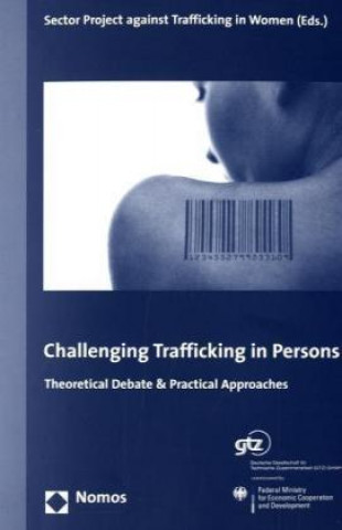 Challenging Trafficking in Persons