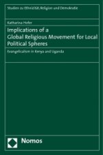 Implications of a Global Religious Movement for Local Political Spheres