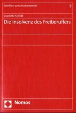 Die Insolvenz des Freiberuflers