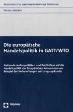 Die europäische Handelspolitik in GATT/WTO