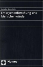 Embryonenforschung und Menschenwürde