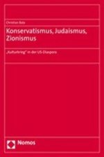 Konservatismus, Judaismus, Zionismus