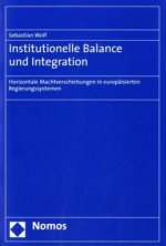 Institutionelle Balance und Integration