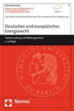 Deutsches und europäisches Energierecht