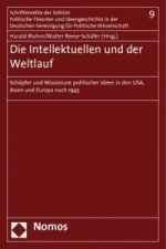 Die Intelektuellen und der Weltlauf