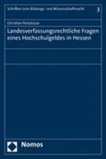 Landesverfassungsrechtliche Fragen eines Hochschulgeldes in Hessen