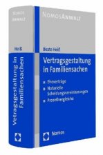 Vertragsgestaltung in Familiensachen