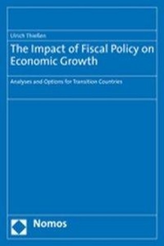 The Impact of Fiscal Policy on Economic Growth