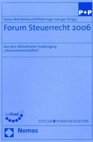 Forum Steuerrecht 2006