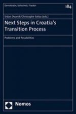 Next Steps in Croatia's Transition Process