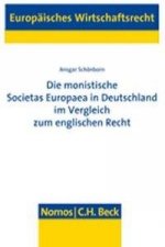 Die monistische Societas Europaea in Deutschland im Vergleich zum englischen Recht