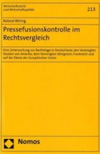Pressefusionskontrolle im Rechtsvergleich