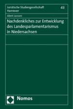 Nachdenkliches zur Entwicklung des Landesparlamentarismus in Niedersachsen