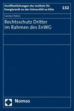 Rechtsschutz Dritter im Rahmen des EnWG