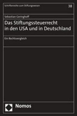 Das Stiftungssteuerrecht in den USA und Deutschland