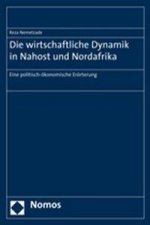 Die wirtschaftliche Dynamik in Nahost und Nordafrika