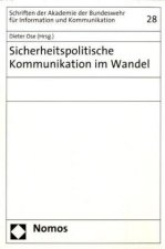 Sicherheitspolitische Kommunikation im Wandel