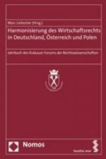 Harmonisierung des Wirtschaftsrechts in Deutschland, Österreich und Polen