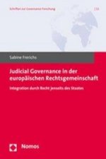 Judicial Governance in der europäischen Rechtsgemeinschaft