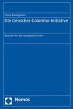 Die Genscher-Colombo-Initiative