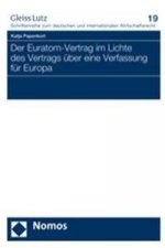 Der Euratom-Vertrag im Lichte des Vertrags über eine Verfassung für Europa