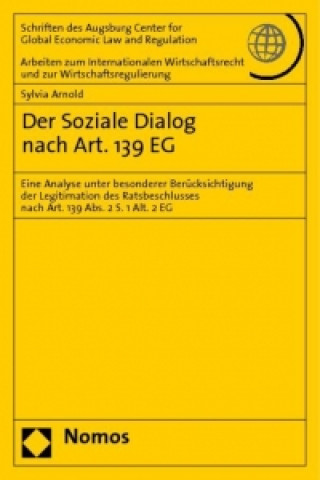 Der Soziale Dialog nach Art. 139 EG