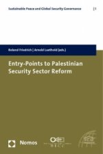 Entry-Points to Palestinian Security Sector Reform