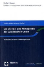 Die Energie- und Klimapolitik der Europäischen Union