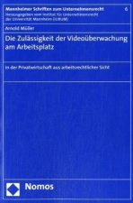 Die Zulässigkeit der Videoüberwachung am Arbeitsplatz