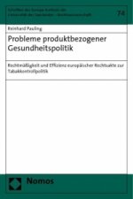 Probleme produktbezogener Gesundheitspolitik