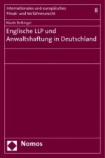 Englische LLP und Anwaltshaftung in Deutschland