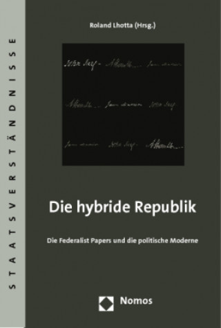 Die hybride Republik