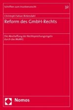 Reform des GmbH-Rechts